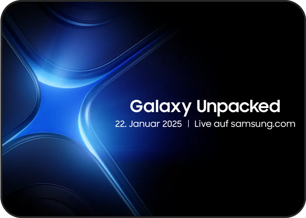 Galaxy Unpacked - 22. Januar 2025 | Live auf samsung.com